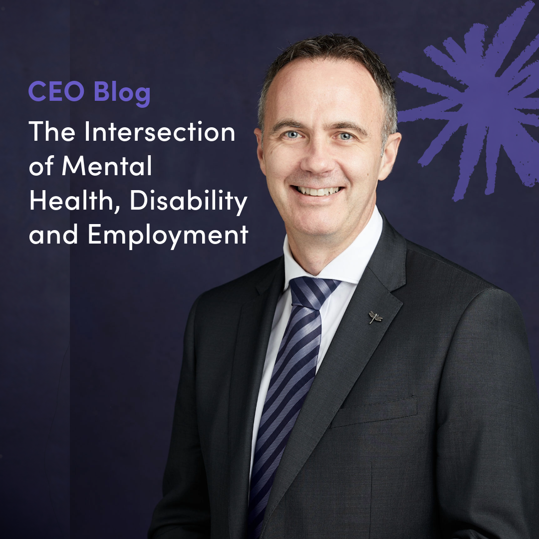 CEO Blog: The Intersection of Mental Health, Disability and Employment