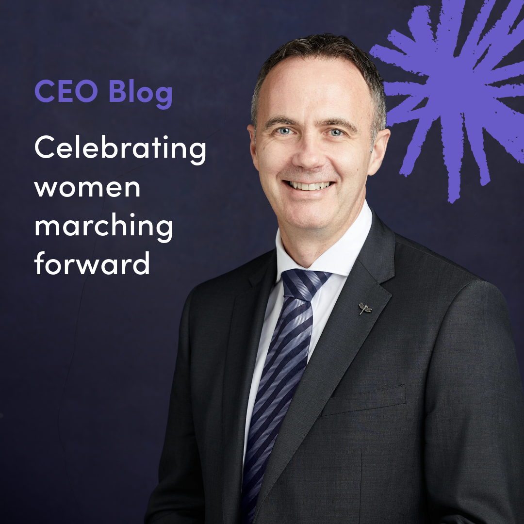 CEO Blog: Celebrating women marching forward