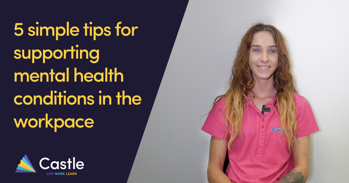 5 simple tips for employers supporting Mental Health conditions in the workplace *UPDATED*